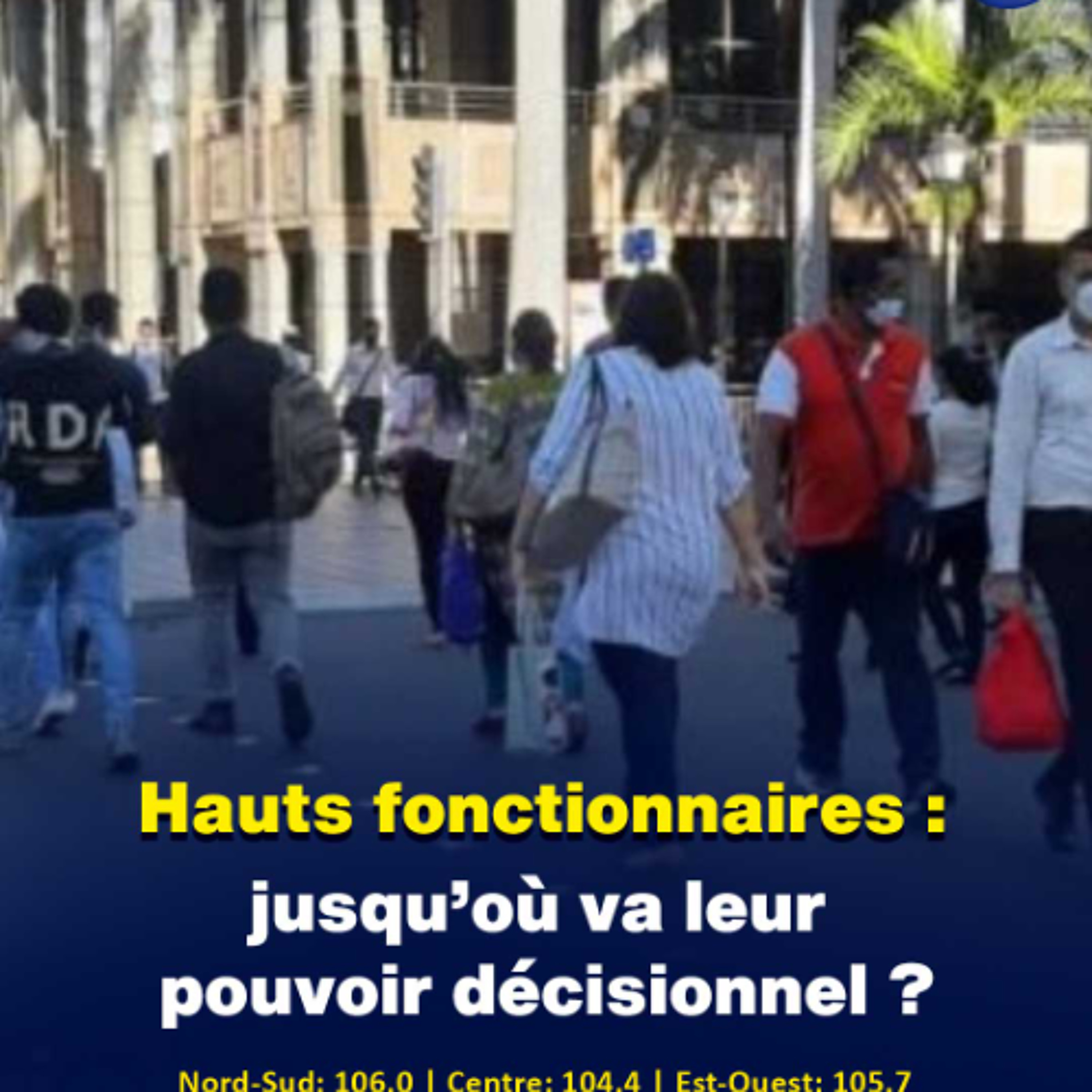 Hauts fonctionnaires : jusqu’où va leur pouvoir décisionnel ?