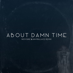 Lizzo - About Damn Time (Ian Wallace & Nick Bike Remix)