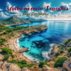 Mallorca mein Paradies