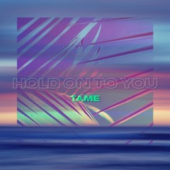 Hold On To You (Official Audio) 2021