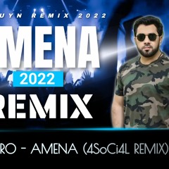 Saro Tovmasyan & Super Sako - Amena (4SoCi4L Remix)