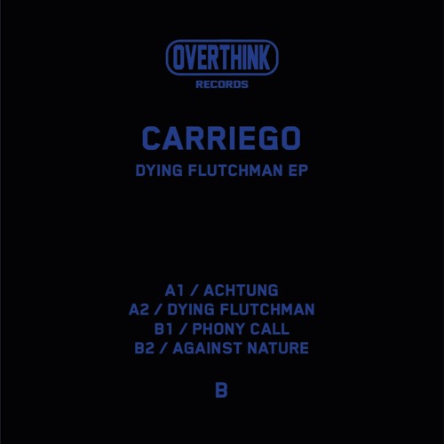 Carriego - Dying Flutchman (OTH005)