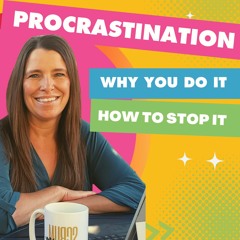 Procrastination  Why You Do It And How To Stop It