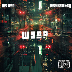 Where U At? Ft HighKey TBG (prod. amirikalen x ninetiiseven)