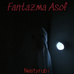 Fantazma Asof (V23Nov)