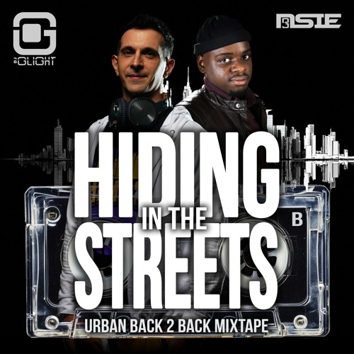 Hiding in the Streets - Urban B2B Mixtape (B-side)