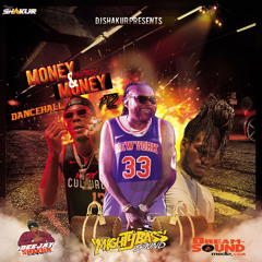 DJSHAKUR - 💰MONEY & MONEY💰 PT2(DANCEHALL MIX 2025