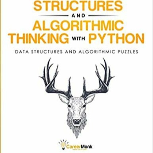 Stream [DOWNLOAD]⚡️PDF ️ Data Structure and Algorithmic Thinking with ...