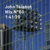John Talabot Mix N°60 DJ mix artwork - Electronic music tracklist cover image