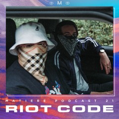 Matière Podcast 21 // Riot Code