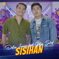 Sisihan (Live) [feat. Gilga Sahid]