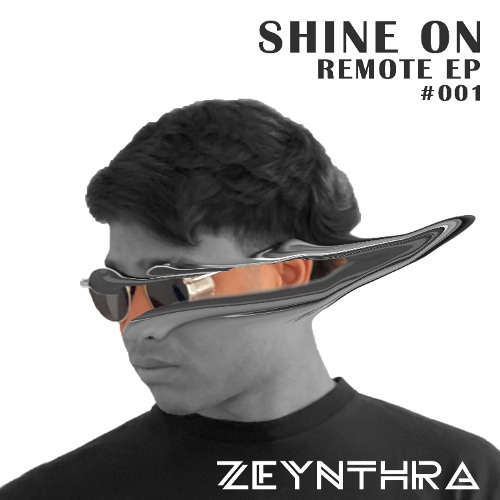 SHINE ON - REMOTE EP #001