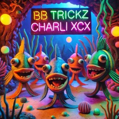 BB TRICKZ & CHARLI XCX - CLUB CLASSIC$ DEMBOW SPRITZ [EMRLD30 & @KY1EHUGHES]