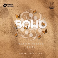 Camilo Franco : BOHO Showcase with Deeper Sounds / Mambo Radio - 22.08.20