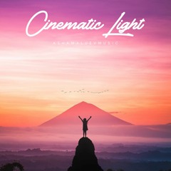 Cinematic Light - Inspirational and Motivational Background Music Instrumental (FREE DOWNLOAD)