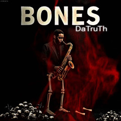 DaTruTh-BONES.mp3