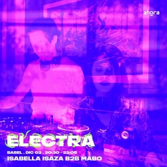 ELECTRA: Isabella Isaza B2B Mabo +ruido[radio]_ 16.12.21