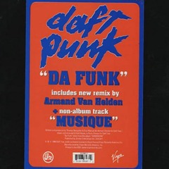 Daft Punk-Da funk armannd van helden remix ten minutes of funk