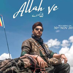 Allah Ve - Jassi Gill ft H.I.M