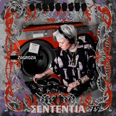 Sententia 75 - ZAGROZA