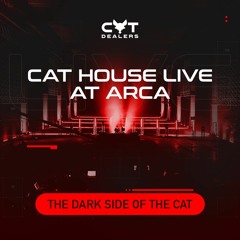 THE DARK SIDE OF THE CAT | The Cat House Live At Arca