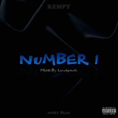 Kempy - Number 1 [2020] Prod.By Loudpack
