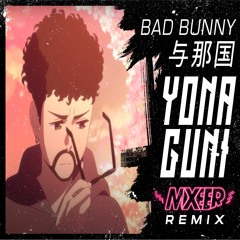 Bad Bunny - Yonaguni (Mixeer "Afro Riddim" Remix) VERSION NORMAL DESCRIPCIÓN