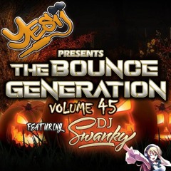 DJ>SWANKY GUEST MIX on THE BOUNCE GENERATION EP45 for #YESII 🫶