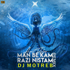 MAN BE KAM RAZI NISTAM-AMIR TATALOO-REMIX