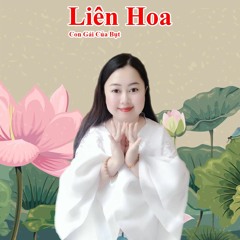 Liên Hoa - Con Gái Của Bụt