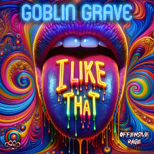Goblin Grave - I Like That (Radio)