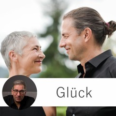 Der Weg zum Glück - Experten-Podcast mit Andrea und Veit Lindau