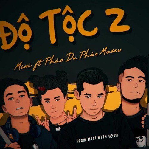 Độ Tộc 2 (lofi)