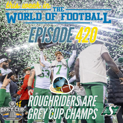 This Week in the World of Football # 420 | November 18, 2025