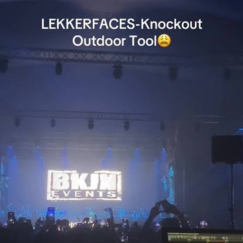 Lekkerfaces Ko Tool 25 - UNRELEASED