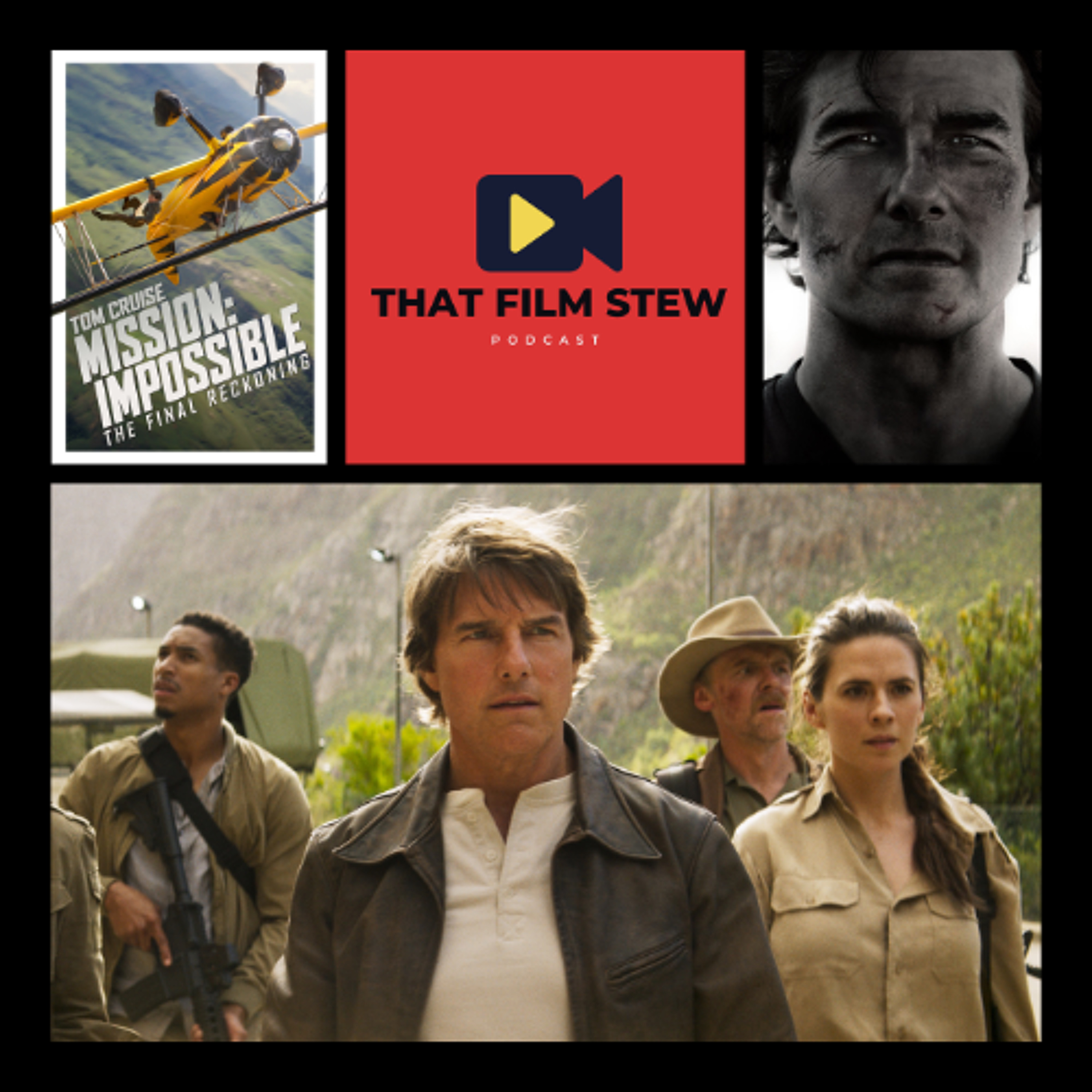 That Film Stew Ep 567 – Mission Impossible - The Final Reckoning (Review) episode artwork