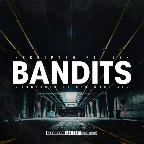 Bandits (Ireland 2 UK) [feat. JS]