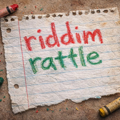 Riddim Rattle