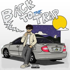 Back To The Trap