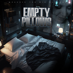 Empty Pillows