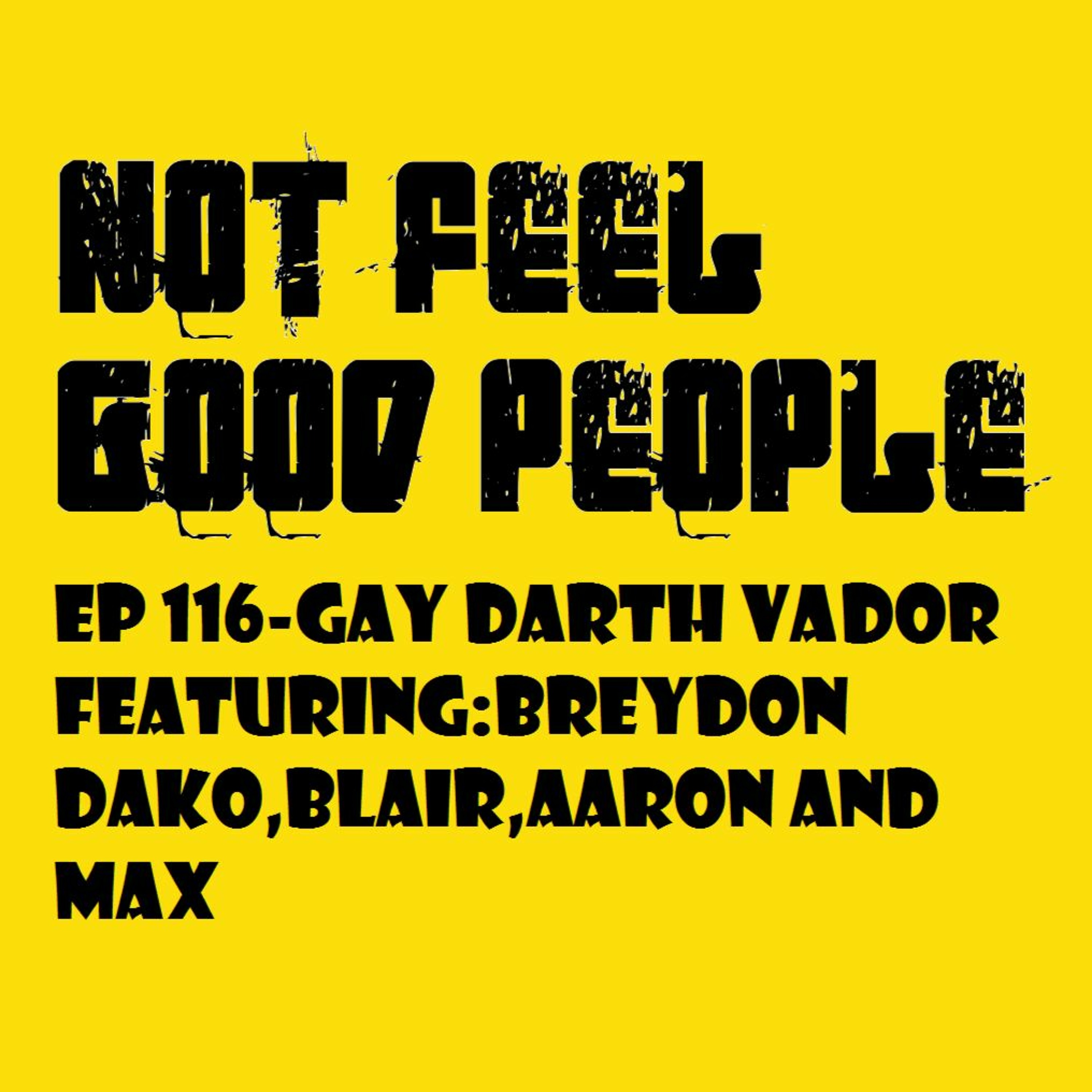 NFGP 116 Gay Darth Vador episode artwork