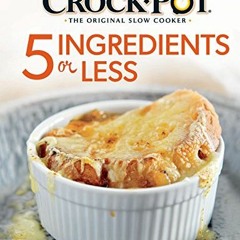 @[ Crockpot 5 Ingredients or Less Cookbook @Literary work[