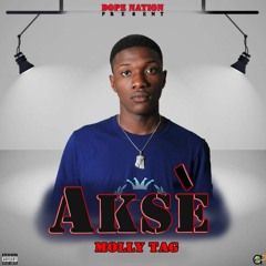 Molly Tag - Aksè (Official Audio)