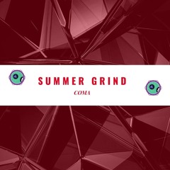 Summer Grind