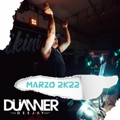 Marzo 2k22 By Dj Duanner