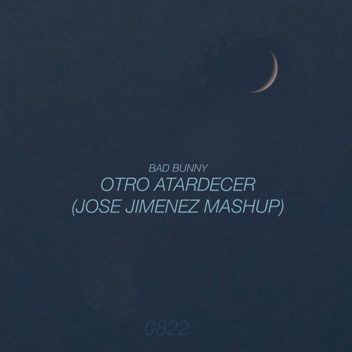 Bad Bunny - Otro Atardecer X New Memories (Jose Jimenez Mashup)[FREE DL]
