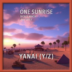 Yanai - One Sunrise @ Secret Beach 2023