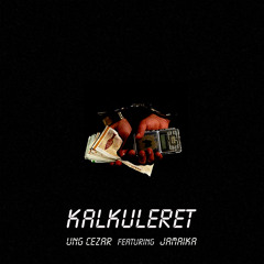Kalkuleret (feat. Jamaika)