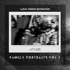 Family Portraits Vol 1  Album Sampler [ATVA01] OUT NOW !