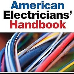 American Electricians' Handbook, Seventeenth Edition (American Electricians Handbook) BY: Frede